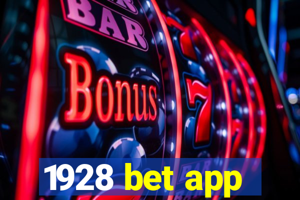 1928 bet app